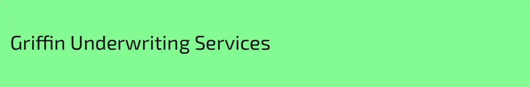 Griffin Underwriting Services